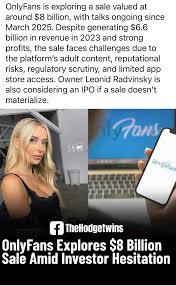OnlyFans Exploring $8 Billion Sale Amid Investor Hesitation
