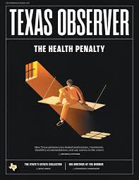 The Texas Observer: Investigating Texas Since 1954