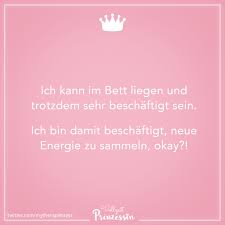 Visual Statements Ich Kann Im Bett Liegen Und Trotzdem Sehr Beschaftigt Sein Ich Bin Damit Besch Lustige Spruche Bilder Gedichte Und Spruche Lustige Spruche