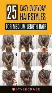 Hairstyles for short hair, hairstyles for medium hair, hairstyles ideas. 25 Easy Everyday Hairstyles For Medium Length Hair Hairstyles Women Hairsty Hairstyles For Medium Length Hair Tutorial Medium Length Hair Styles Hair Styles