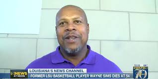 Former LSU basketball player Wayne Sims passes away