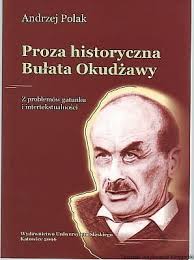 Proza historyczna Bułata Okudżawy : z problemów gatunku i  intertekstualności Toruński Antykwariat Księgarski