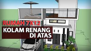 Rumah Sederhana 7x12 Kolam Renang Di Atas Lantai 2 Youtube
