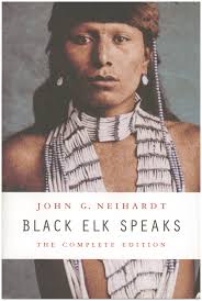 Black Elk Speaks: The Complete Edition