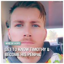 Meet Timothy. Timothy is 28 years old and is incarcerated in Connecticut.  He describes himself as kind and intelligent but feels very lonely as he  doesn't have any friends to speak to
