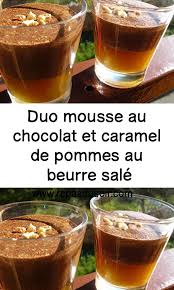 Duo Mousse Au Chocolat Et Caramel De Pommes Au Beurre Sale En 2020 Mousse Au Chocolat Mousse Au Chocolat Facile Chocolat