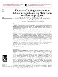 Labour market and firm level analysis ximena del carpio, çaglar ozden, mauro testaverde, mohamed marouani, bjorn nilsson and mathis wagner 47 the impact of foreign workers on labour productivity in malaysian manufacturing sector Pdf Factors Affecting Construction Labour Productivity For Malaysian Residential Projects