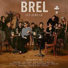 Ajoutez l'album « brel : Brel Ces Gens La Multi Artistes Multi Artistes Amazon Fr Musique