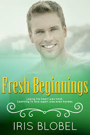 Fresh Beginnings (Beginnings #3) by Iris Blobel