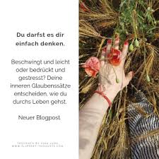 Vieles ist erlernbar, doch das wesentliche liegt immer in uns selbst. Stressfrei Leben Warum Die Innere Einstellung Daruber Entscheidet Wie Wir Durchs Leben Gehen Slippery Thoughts
