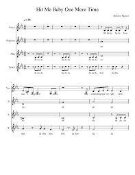 Hit Me Baby One More Time Sheet Music For Vocals Soprano Tenor Alto Choral Musescore Com