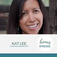 144- A Chat with Kat Lee