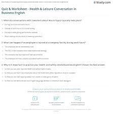 Something to read on the loo d. Quiz Worksheet Health Leisure Conversation In Business English Study Com
