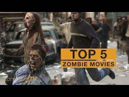 Zombie films have an intriguing mainstream journey. Top 5 Zombie Movies Youtube