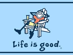 Every pure intention ends when the good a rhapsody for you and me and every melody is timeless life was stringing me along then you came. Hillbilly Environmentalist Life Is Good But Not For Everyone