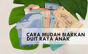 Those working in the cities will return to the little ones will also be given 'duit raya' or gifts of money in small green packets. Atiehilmi Com Malaysian Lifestyle Blogger 3 Cara Yang Boleh Dilakukan Untuk Membiak Duit Raya Anak