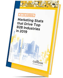 By The Numbers Marketing Stats That Drive Top B2b Industries In 2020 Marketing Stats Ebook Marketing Social Media Marketing Content