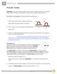 Atomic radius, electron affinity, electron cloud, energy level, group, ion, ionization energy, metal, nonmetal, nucleus, . Gizmo Periodic Trends Lecture Notes Bio Tech College Gizmo 2018 Periodic Trends Answer Key Studocu
