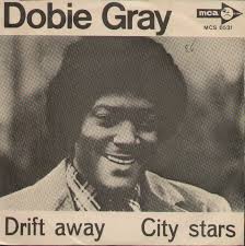 Cover Dobie Gray Drift Away Dobie Gray ‎– Drift Away