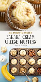 30 Minute Moist Banana Cream Cheese Muffins In 2020 Banana Cream Cheese Muffins Banana Recipes Cream Cheese Muffins