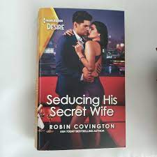 Seducing His Secret Wife by Robin Covington 9781335232748 | eBay