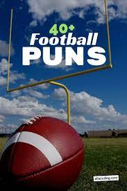 Are You Ready For Some Football Puns Football Jokes Football Quotes Funny Funny Football Memes