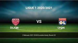 C'est dijon fco (dfco) qui recoit olympique lyonnais (ol) pour ce match francais du mercredi 03 fevrier 2021 (resultat de championnat francais). Qlaz4lgin65wlm