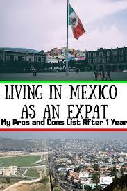 Living In Mexico Pros And Cons After 1 Year As An Expat Where The Road Forks Living In Mexico Mexico Travel Tijuana