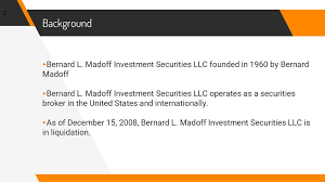 The bernard madoff story, apparently the biggest investment scam in u.s. Bernie Madoff Scandal Ppt Download