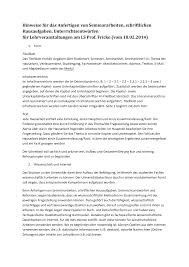 Diese werden von deinem professor penibel geprüft. 2