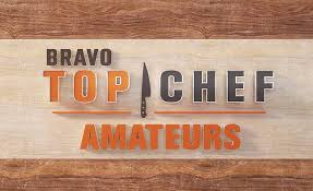 Bravo S Newest Culinary Competition Top Chef Amateurs Premieres Thursday July 1 9pm Video Morty S Tv