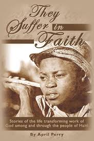 They Suffer in Faith: Perry, April: 9781597816120: Amazon.com: Books