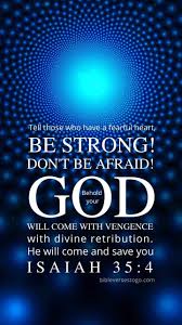 Blue 3d Isaiah 35 4 In 2020 Prayer Scriptures Bible Verse Background Bible Words