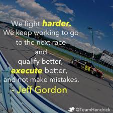 A year after racing to his first career nascar cup victory at the glen, elliott won a second time in the no. We Fight Harder We Keep Working To Go To The Next Race And Qualify Better Execute Better And Not Make Mistakes Jeff Gordon Nascar Jeff Gordon Nascar Racing