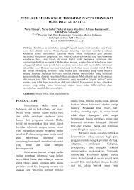 Dec 10, 2014 · pengaruh kebudayaan terhadap perilaku konsumen faktor budaya memberikan pengaruh paling luas dan dalam pada perilaku konsumen. Pdf Pengaruh Media Sosial Terhadap Penyebaran Hoax Oleh Digital Native