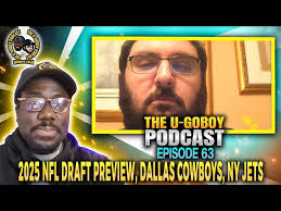 The U-Goboy Podcast: Episode #63 (Sports Talk) (2025 NFL DRAFT PREVIEW,  DALLAS COWBOYS, NY JETS)