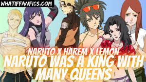What If Naruto Was a King With Many Queens. Naruto x Anko x Kurenai x  Kushina x Yugao |Harem X Lemon - YouTube