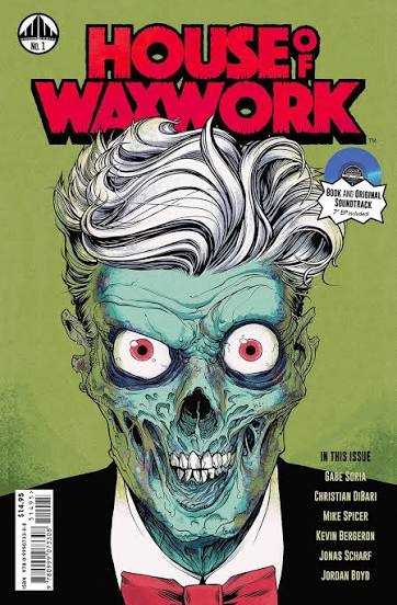 House of Waxwork Issue 1 – Waxwork Records