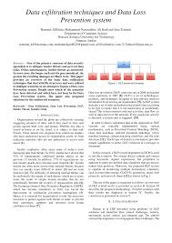 If the cloud security alliance's report on cloud security is anything to go by, data loss is one of the most critically according to the boston computing network's data loss statistics, 6 out of most organizations entirely focus the data loss prevention resources on software solutions to prevent. Pdf Data Exfiltration Techniques And Data Loss Prevention System