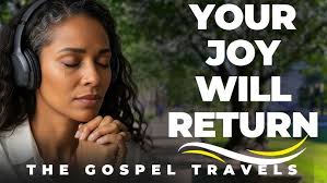 Your Joy Will Return in the Morning