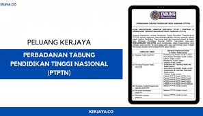 Untuk makluman, terdapat beberapa kekosongan jawatan yang dibuka untuk permohonan oleh pihak perbadanan tabung pendidikan tinggi nasional (ptptn). Jawatan Kosong Ptptn Kerja Kosong Kerajaan