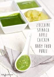 Zucchini Apple Spinach Chicken Chunky Puree Chicken Baby Food Baby Puree Recipes Baby Food Recipes