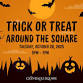 Trick or Treat Around the Square event image
