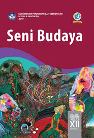 Kunci Jawaban Buku Paket Seni Budaya Kelas 12 Kurikulum 2013 Revisi Sekolah