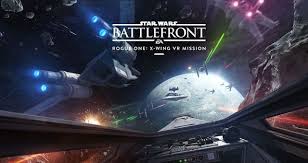 Star Wars Rogue One X Wing Fighter Vr Mission Star Wars Battlefront Ultimate Edition X Wing Vr Mission Key Art More Revealed Realidad Virtual Dietas Realidad