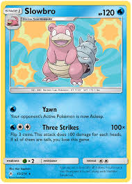 Promo heart gold soul silver heart gold soul silver. Slowbro Unbroken Bonds 43 Pokemon Card