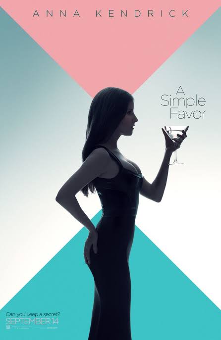 A SIMPLE FAVOR MOVIE POSTER 2 Sided ORIGINAL 27x40 ANNA KENDRICK