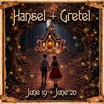 Hansel & Gretel