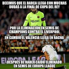 El recinto sevillano fue elegido sede para la final de la competición durante esta campaña y otras tres más, es decir, se jugarán las finales de 2020, 2021, 2022 y 2023. Los Memes Del Barca Valencia De La Final De Copa