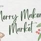 Merry Makers Market — Dream Field Farms event image